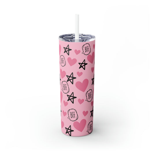 BFF Skinny Tumbler with Straw