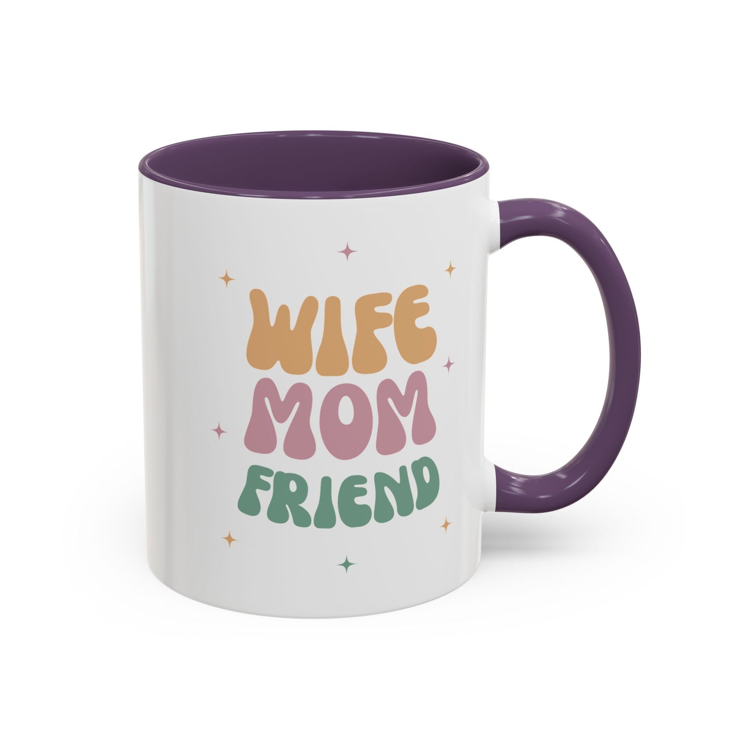 Coffee Mug, Inspirational Wife Mom Friend - Gifts for Her, Ceramic Tea Mug, Custom Drinkware, Cute Kitchen Decor, Birthday Gift, Home Office