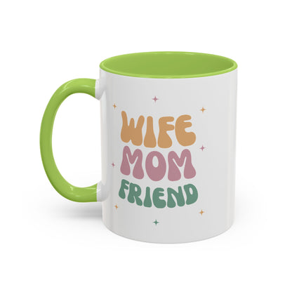 Coffee Mug, Inspirational Wife Mom Friend - Gifts for Her, Ceramic Tea Mug, Custom Drinkware, Cute Kitchen Decor, Birthday Gift, Home Office