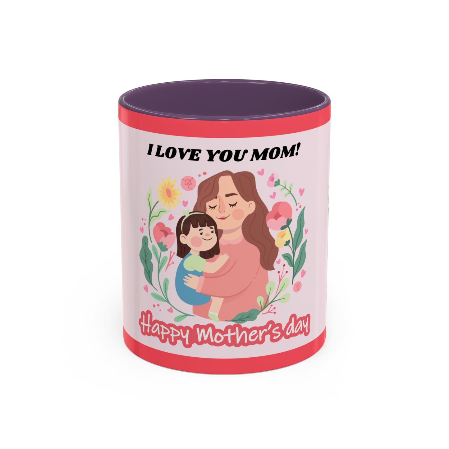 Mother's Day Coffee Mug - Floral Gift Cup, Personalized Mug for Mom, 11oz Ceramic Tea Cup, Best Mom Ever, Mom Appreciation Gift, I Love