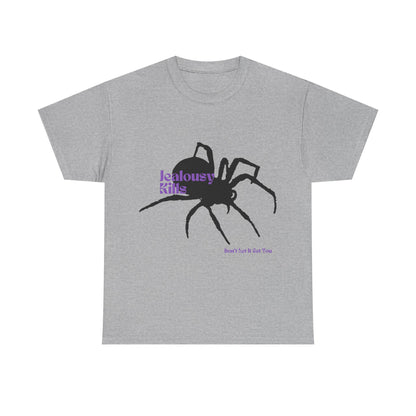 Spider Tee - Jealousy Kills, Don't Let It Get You