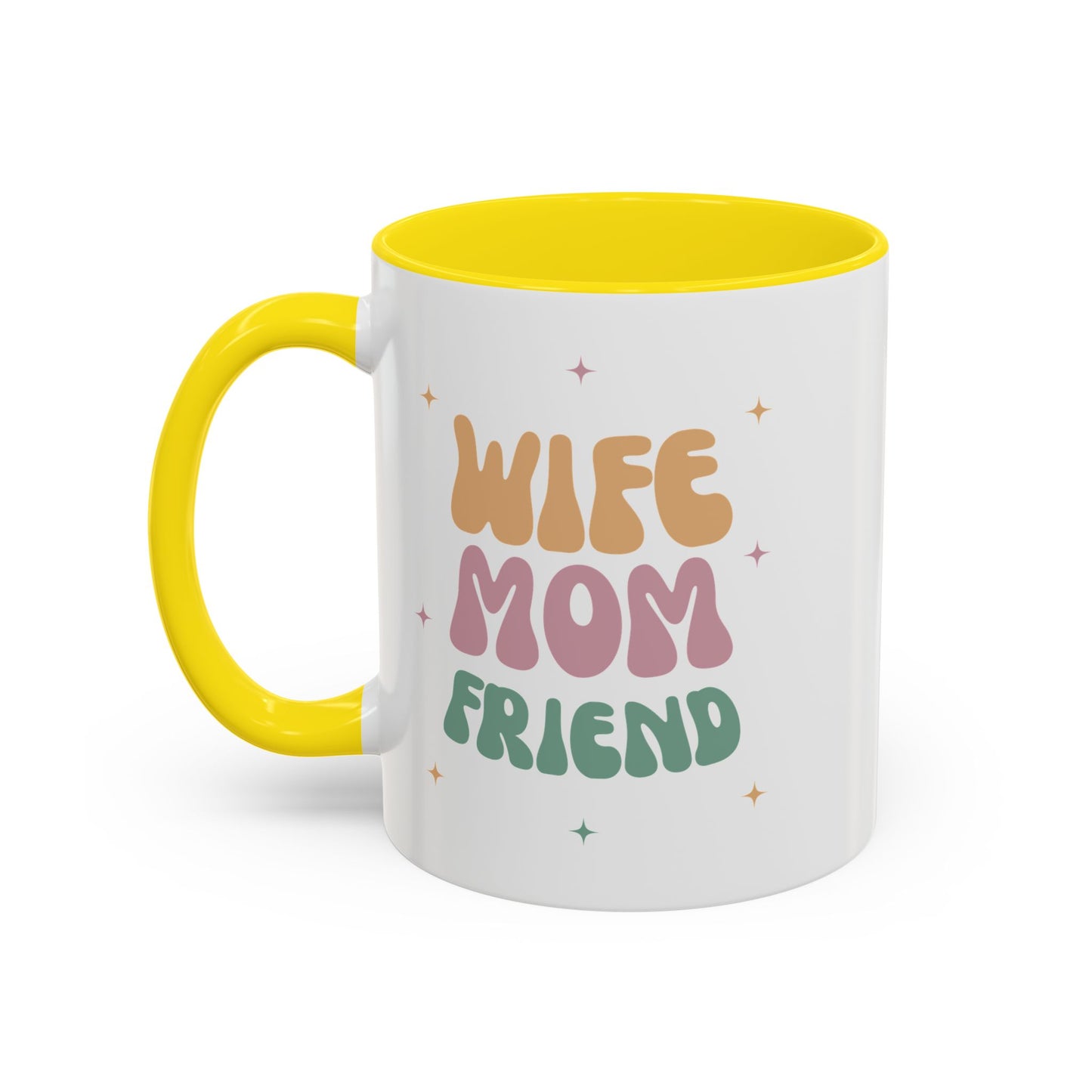 Coffee Mug, Inspirational Wife Mom Friend - Gifts for Her, Ceramic Tea Mug, Custom Drinkware, Cute Kitchen Decor, Birthday Gift, Home Office