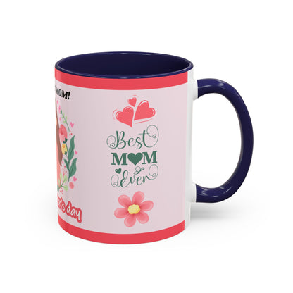 Mother's Day Coffee Mug - Floral Gift Cup, Personalized Mug for Mom, 11oz Ceramic Tea Cup, Best Mom Ever, Mom Appreciation Gift, I Love