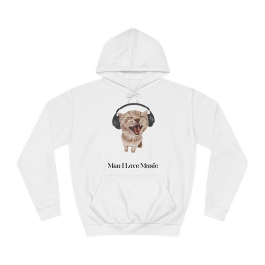 Cat Headphones Unisex Hoodie - Funny 'Man I Love Music' Design