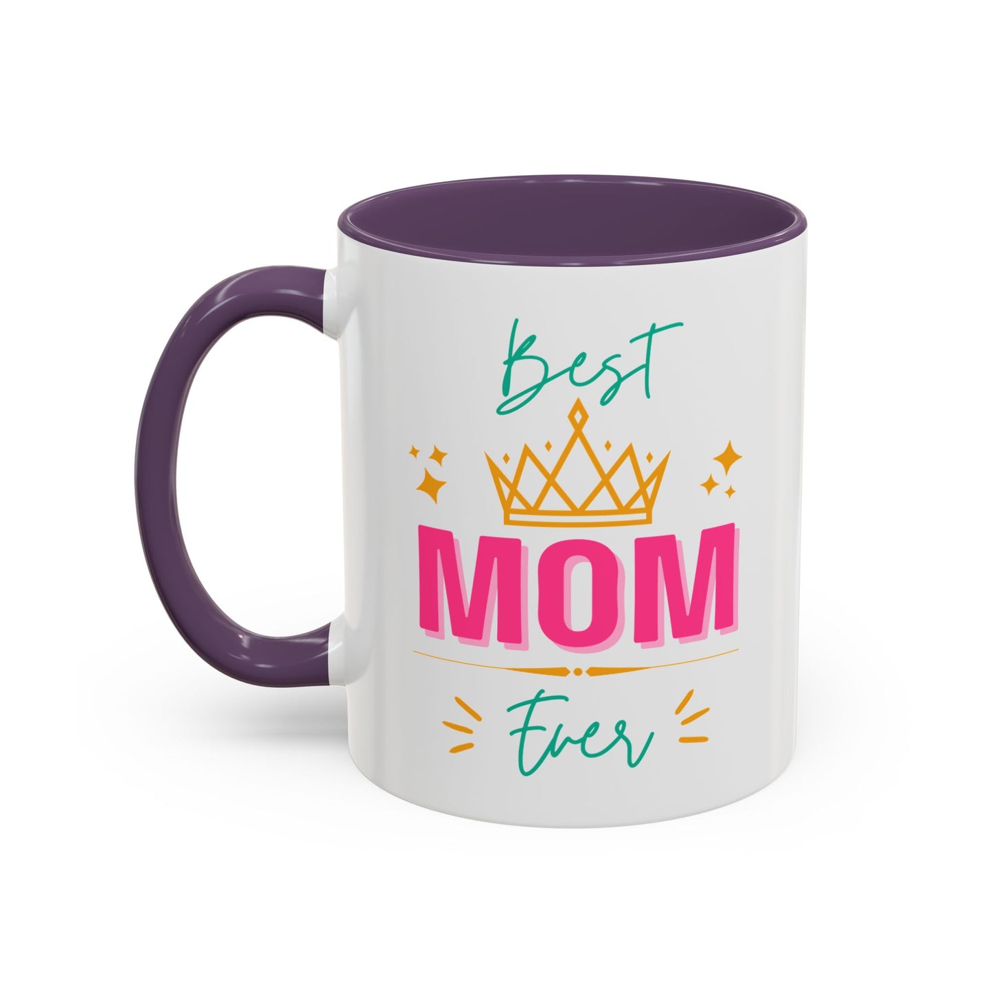 Best Mom Ever Accent Mug - Perfect Gift for Mothers Day, Tea Lovers, Celebration, Personalized Coffee, 11oz Ceramic Cup