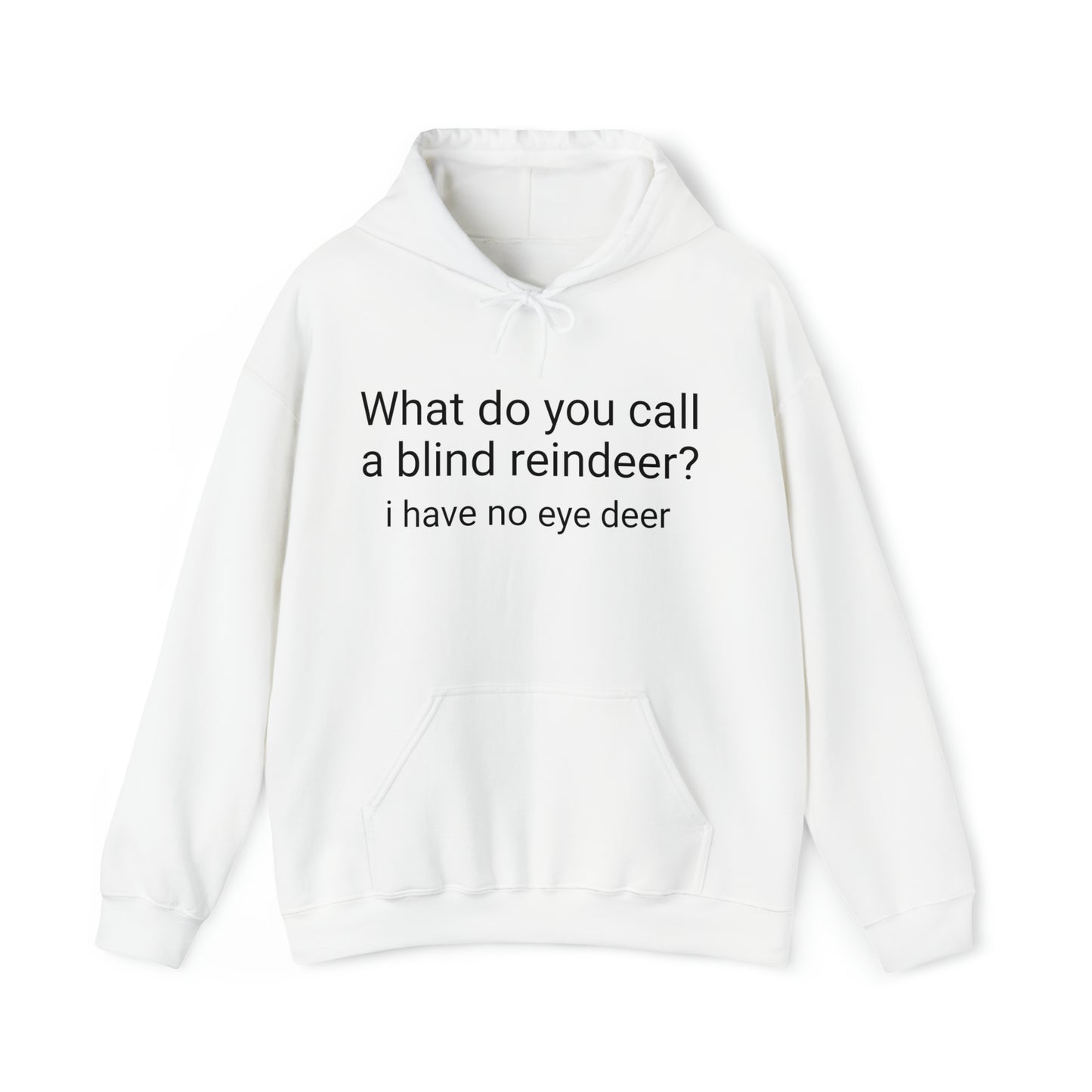 What do you call a blind reindeer?