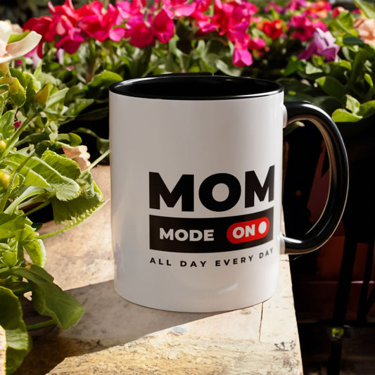 Coffee Mug, Funny Mom Gift, Mother's Day, Birthday, Coffee Lovers, All Day Every Day, Mom Mug, Gift for Her