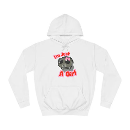 Cute Girls Unisex College Hoodie - I'm Just A Girl Design