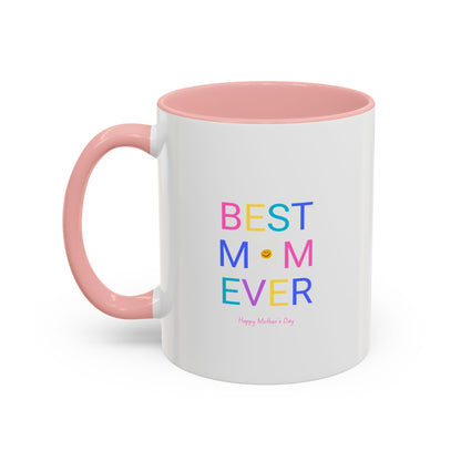 Coffee Mug, Best Mom Ever, Mothers Day Gift, Fun Cup, Tea Lover, Stylish Kitchen Décor, Colourful Ceramic Mug