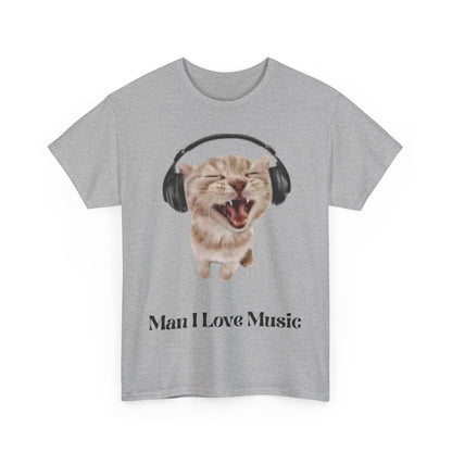 Cat Headphones Unisex Tee - Funny 'Man I Love Music' Design