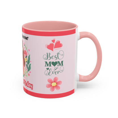Mother's Day Coffee Mug - Floral Gift Cup, Personalized Mug for Mom, 11oz Ceramic Tea Cup, Best Mom Ever, Mom Appreciation Gift, I Love