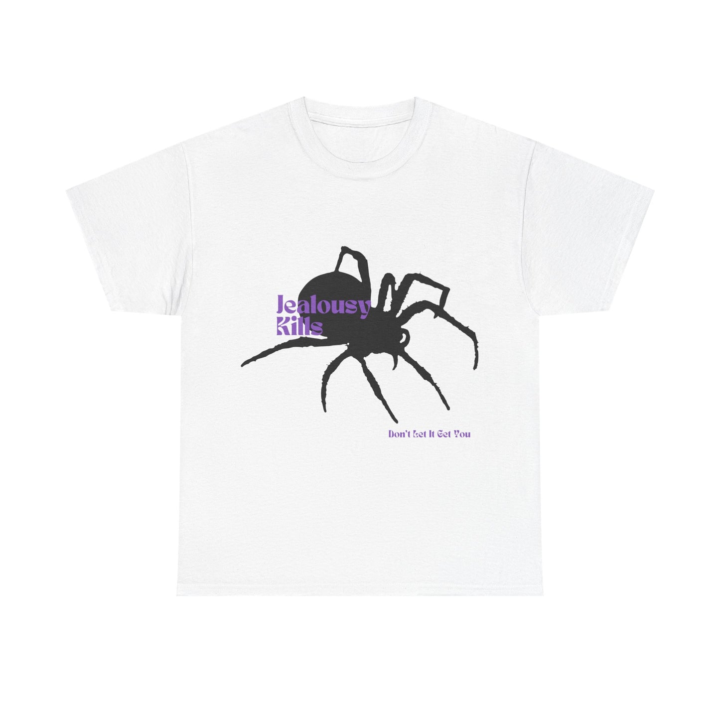 Spider Tee - Jealousy Kills, Don't Let It Get You