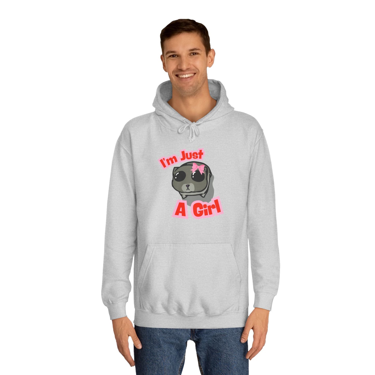 Cute Girls Unisex College Hoodie - I'm Just A Girl Design