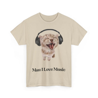 Cat Headphones Unisex Tee - Funny 'Man I Love Music' Design