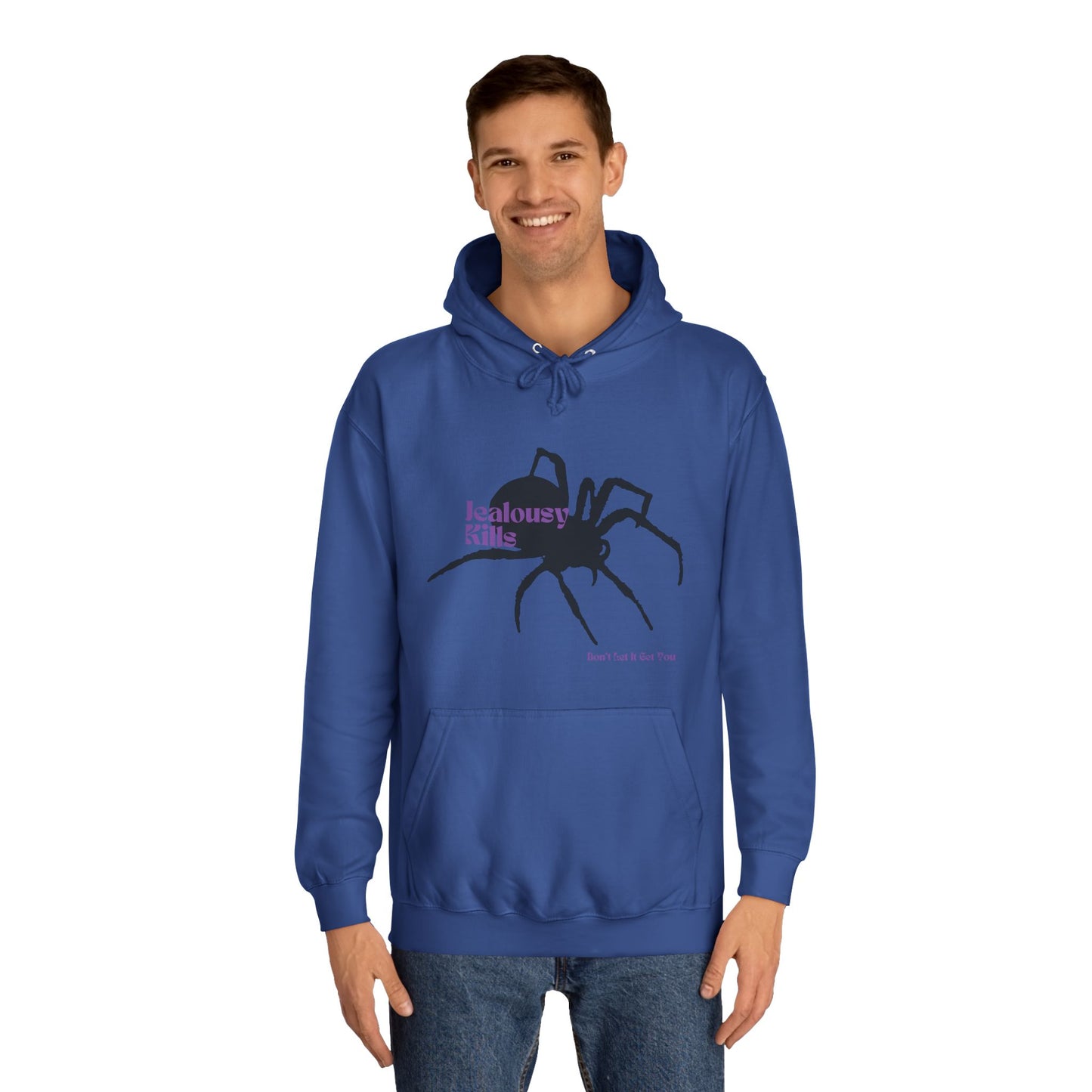 Spider Hoodie - Jealousy Kills, Don't Let It Get You