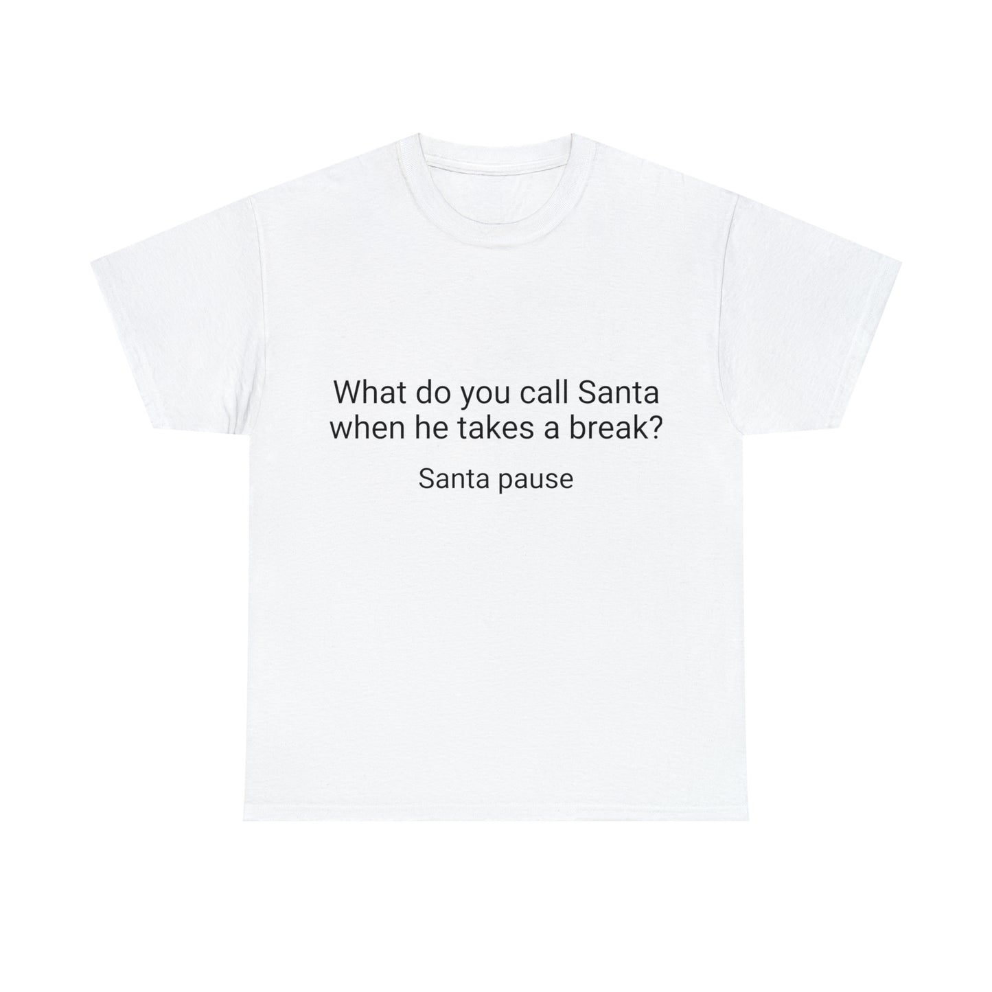 What do you call Santa when he takes a break?