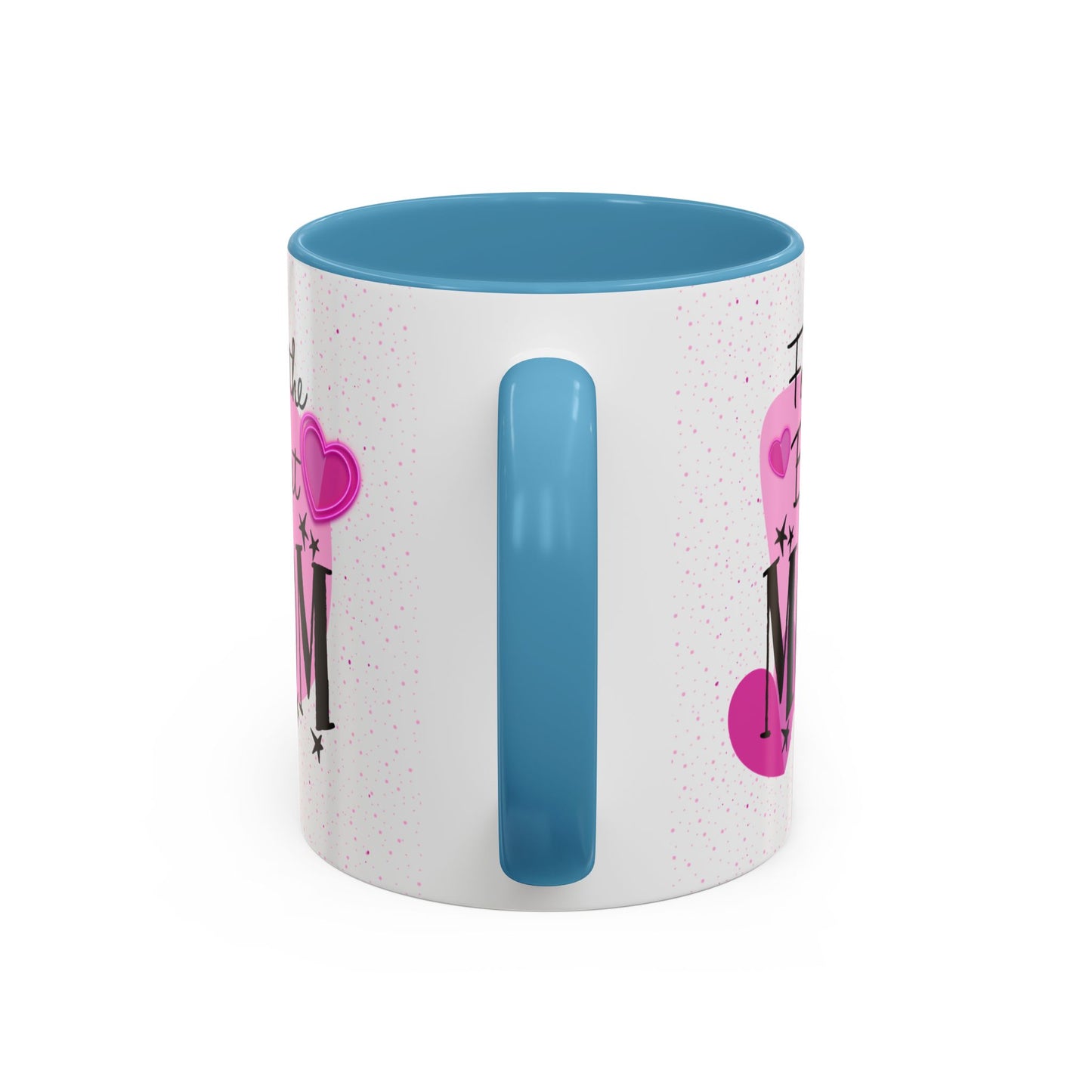 Best Mom Accent Mug - Mother's Day Gift, Birthday Present, Coffee Lover, Cute Coffee Cup, Appreciation Gift