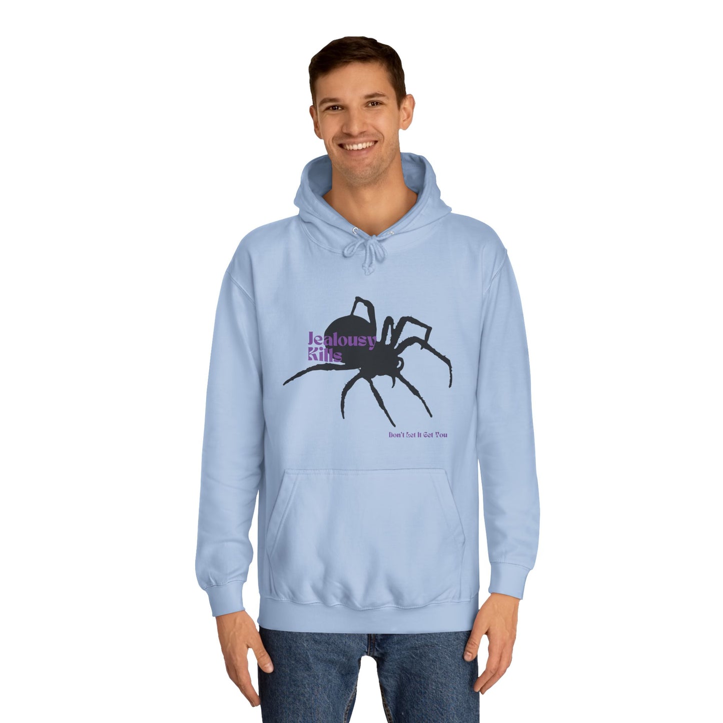 Spider Hoodie - Jealousy Kills, Don't Let It Get You