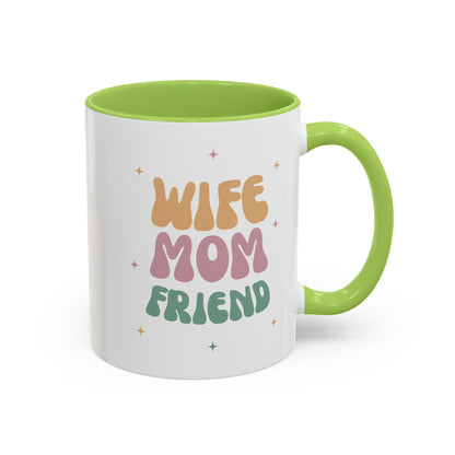 Coffee Mug, Inspirational Wife Mom Friend - Gifts for Her, Ceramic Tea Mug, Custom Drinkware, Cute Kitchen Decor, Birthday Gift, Home Office