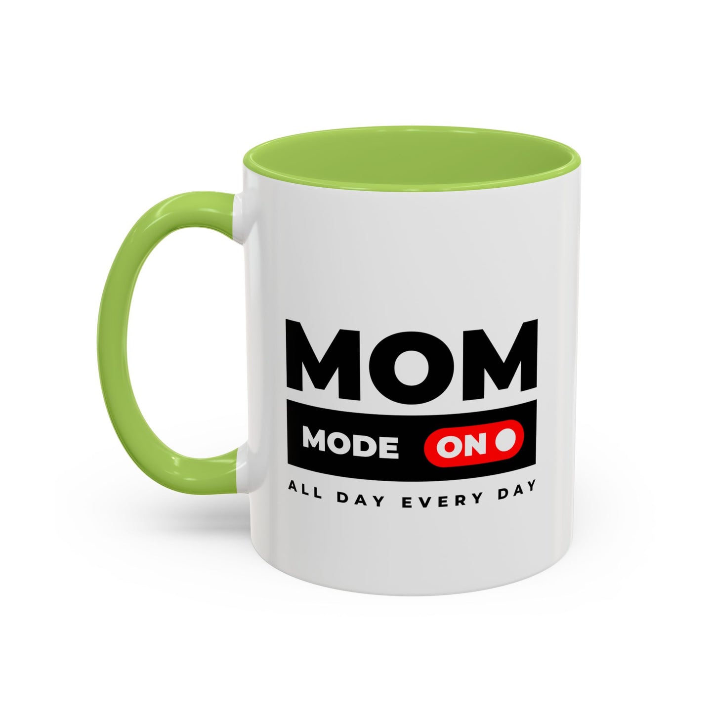 Coffee Mug, Funny Mom Gift, Mother's Day, Birthday, Coffee Lovers, All Day Every Day, Mom Mug, Gift for Her