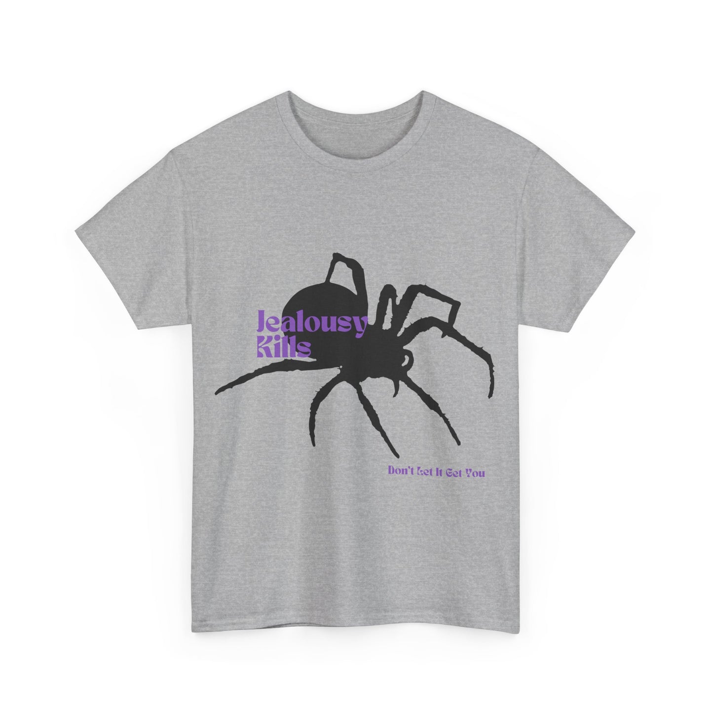 Spider Tee - Jealousy Kills, Don't Let It Get You