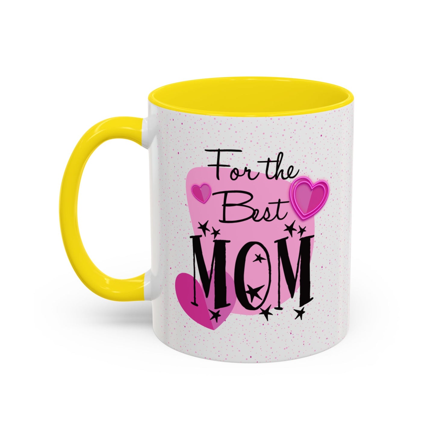 Best Mom Accent Mug - Mother's Day Gift, Birthday Present, Coffee Lover, Cute Coffee Cup, Appreciation Gift