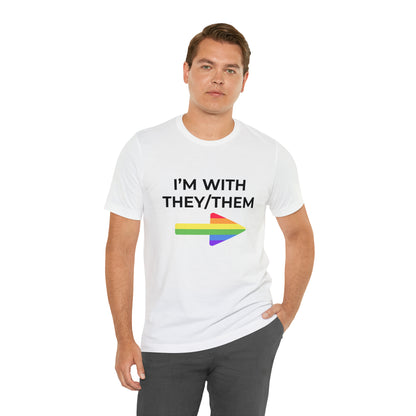 I'm With They/Them Left Arrow - Tee