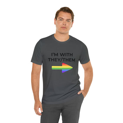 I'm With They/Them Left Arrow - Tee