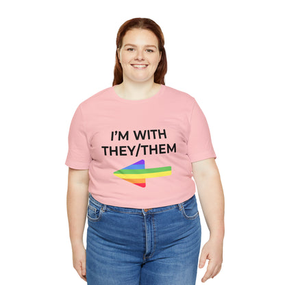 I'm With They/Them Right Arrow - Tee