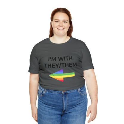 I'm With They/Them Right Arrow - Tee