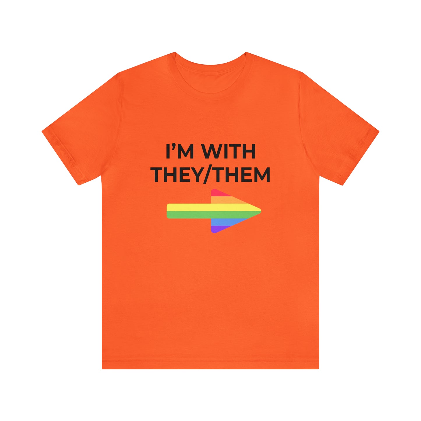 I'm With They/Them Left Arrow - Tee