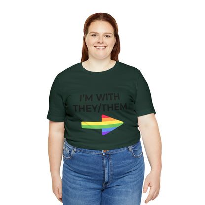 I'm With They/Them Left Arrow - Tee