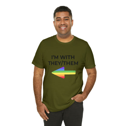I'm With They/Them Right Arrow - Tee