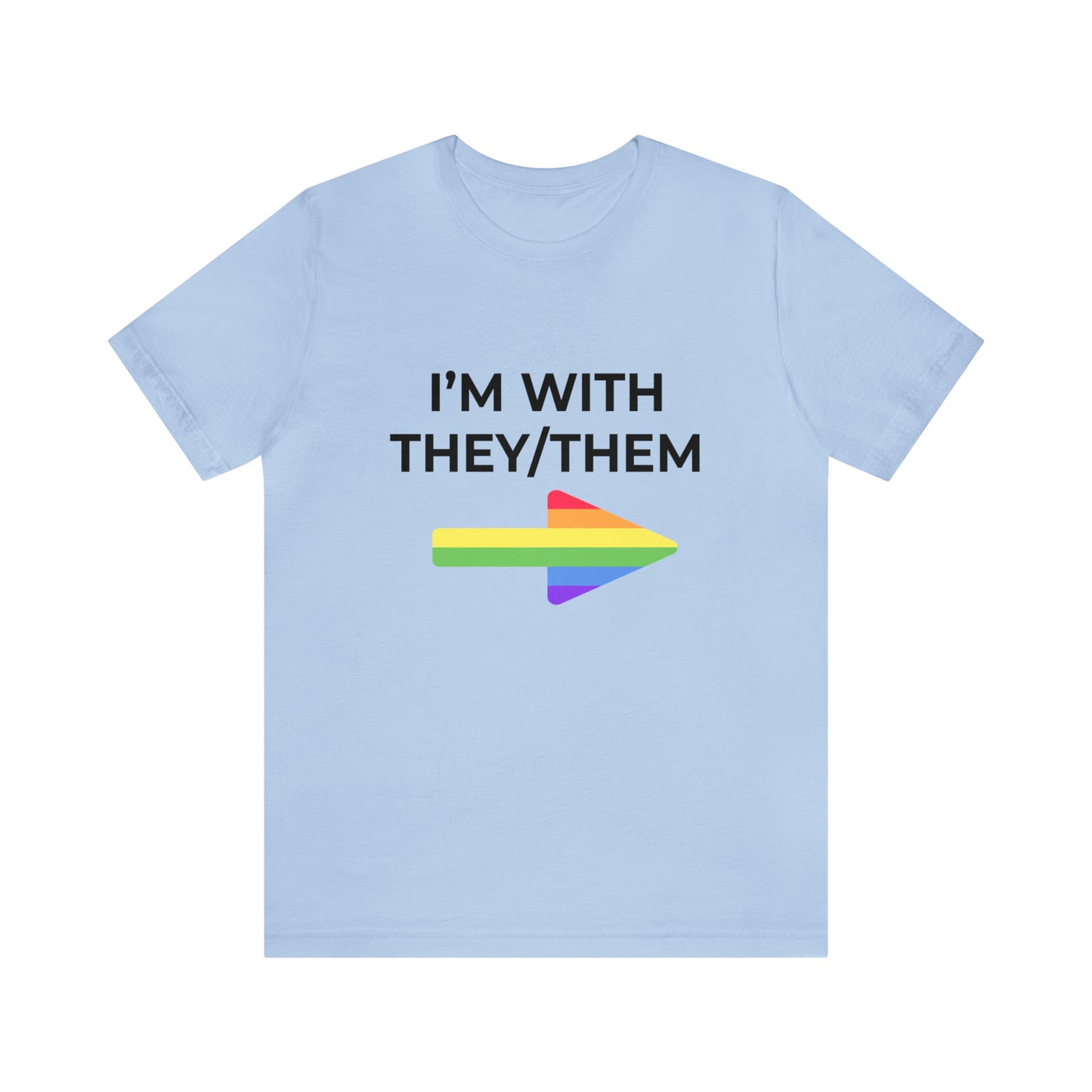 I'm With They/Them Left Arrow - Tee