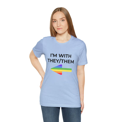 I'm With They/Them Right Arrow - Tee