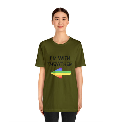 I'm With They/Them Right Arrow - Tee