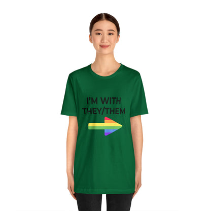 I'm With They/Them Left Arrow - Tee