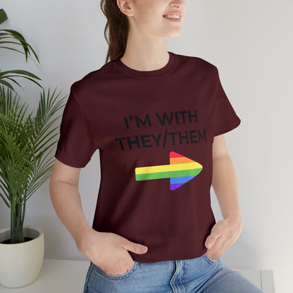 I'm With They/Them Left Arrow - Tee