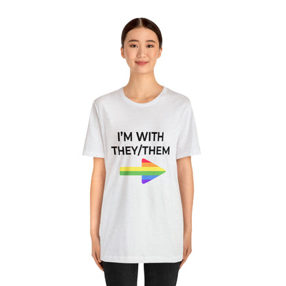 I'm With They/Them Left Arrow - Tee