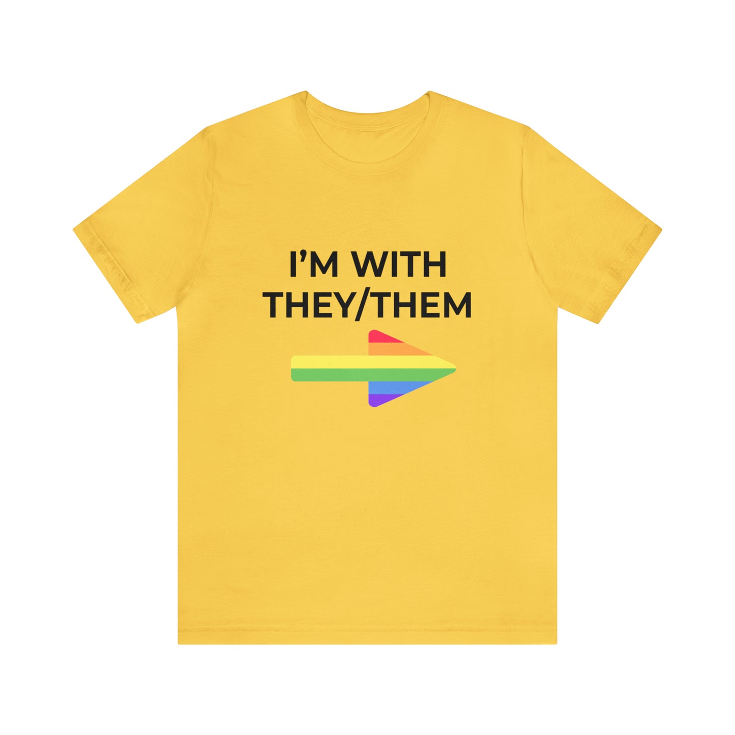 I'm With They/Them Left Arrow - Tee