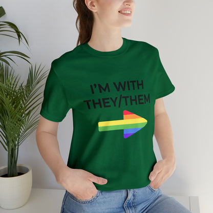 I'm With They/Them Left Arrow - Tee