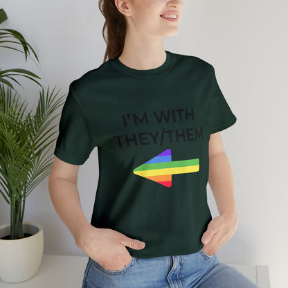 I'm With They/Them Right Arrow - Tee