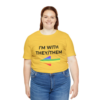I'm With They/Them Right Arrow - Tee