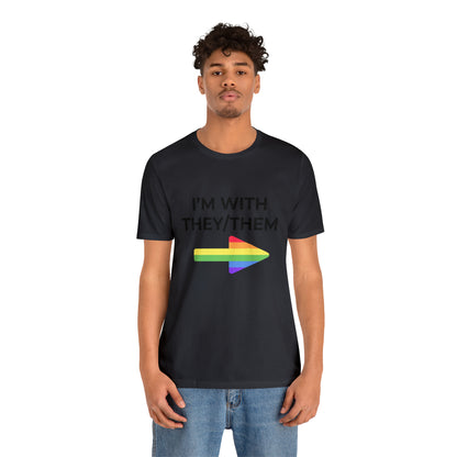 I'm With They/Them Left Arrow - Tee