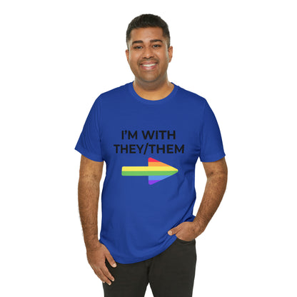 I'm With They/Them Left Arrow - Tee