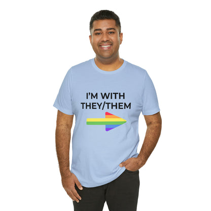 I'm With They/Them Left Arrow - Tee