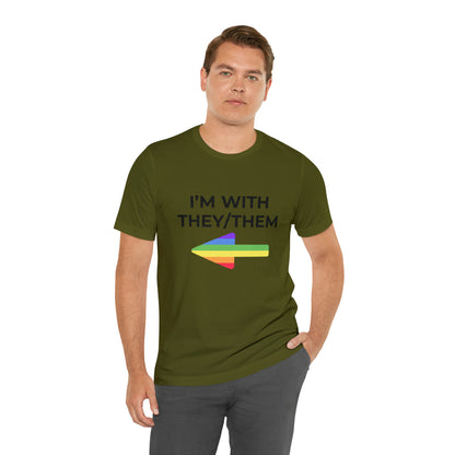 I'm With They/Them Right Arrow - Tee