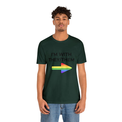 I'm With They/Them Left Arrow - Tee