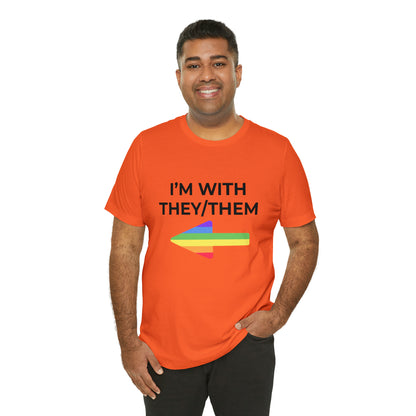 I'm With They/Them Right Arrow - Tee