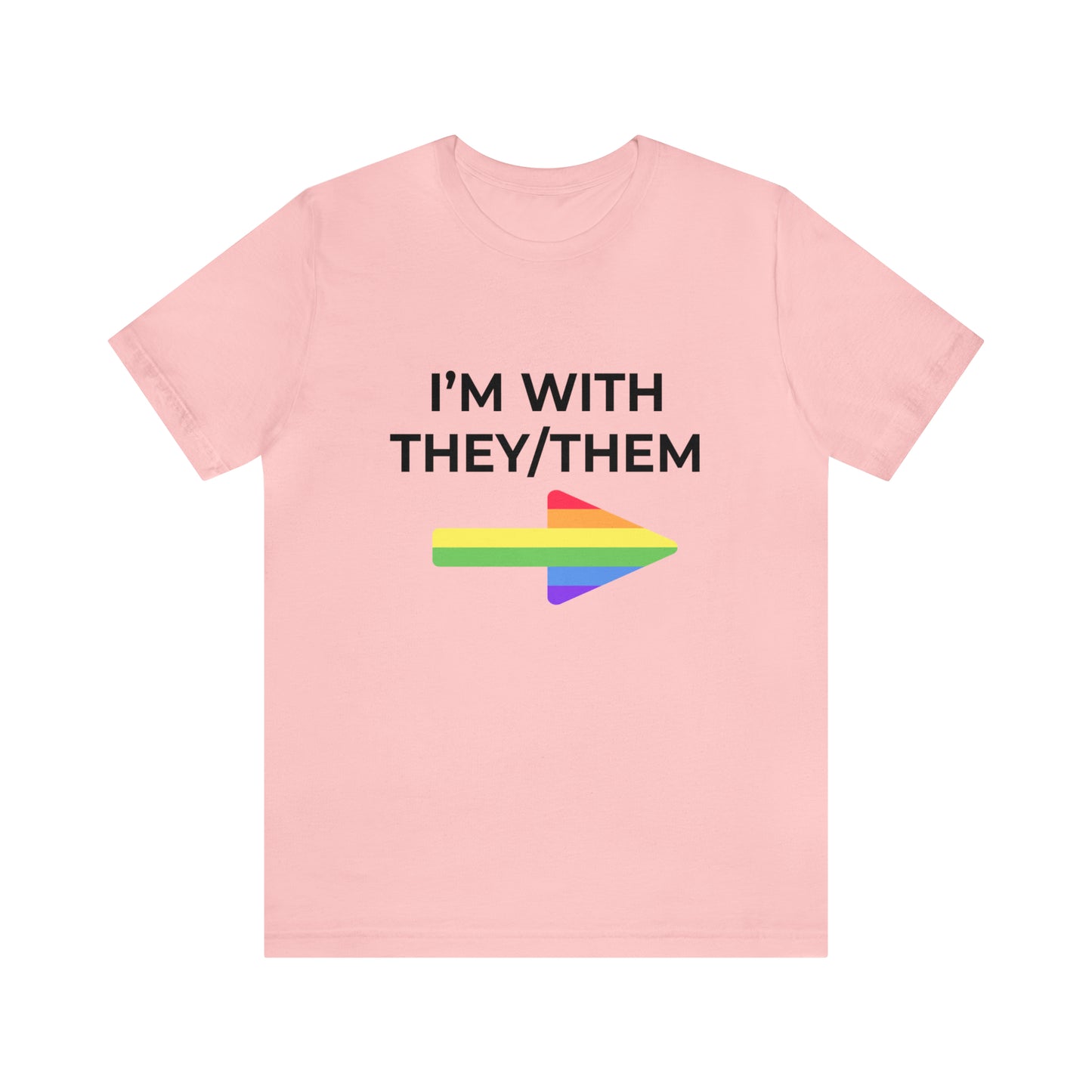I'm With They/Them Left Arrow - Tee
